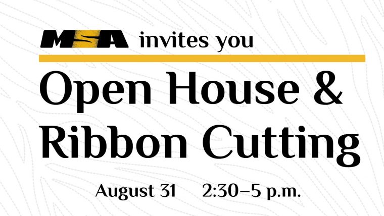 The text reads: open house and ribbon cutting on August 31 from 2:30-5 p.m.
