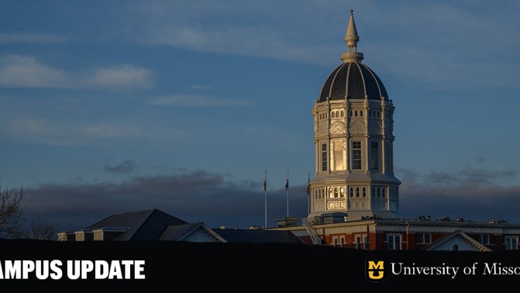 Mizzou's Jesse Hall at dusk with the words "campus update" on the bottom.